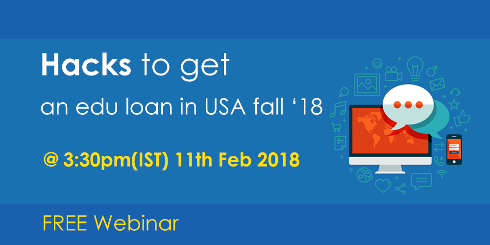 Securing an education loan for USA Fall 18- Collateral & Non-collateral