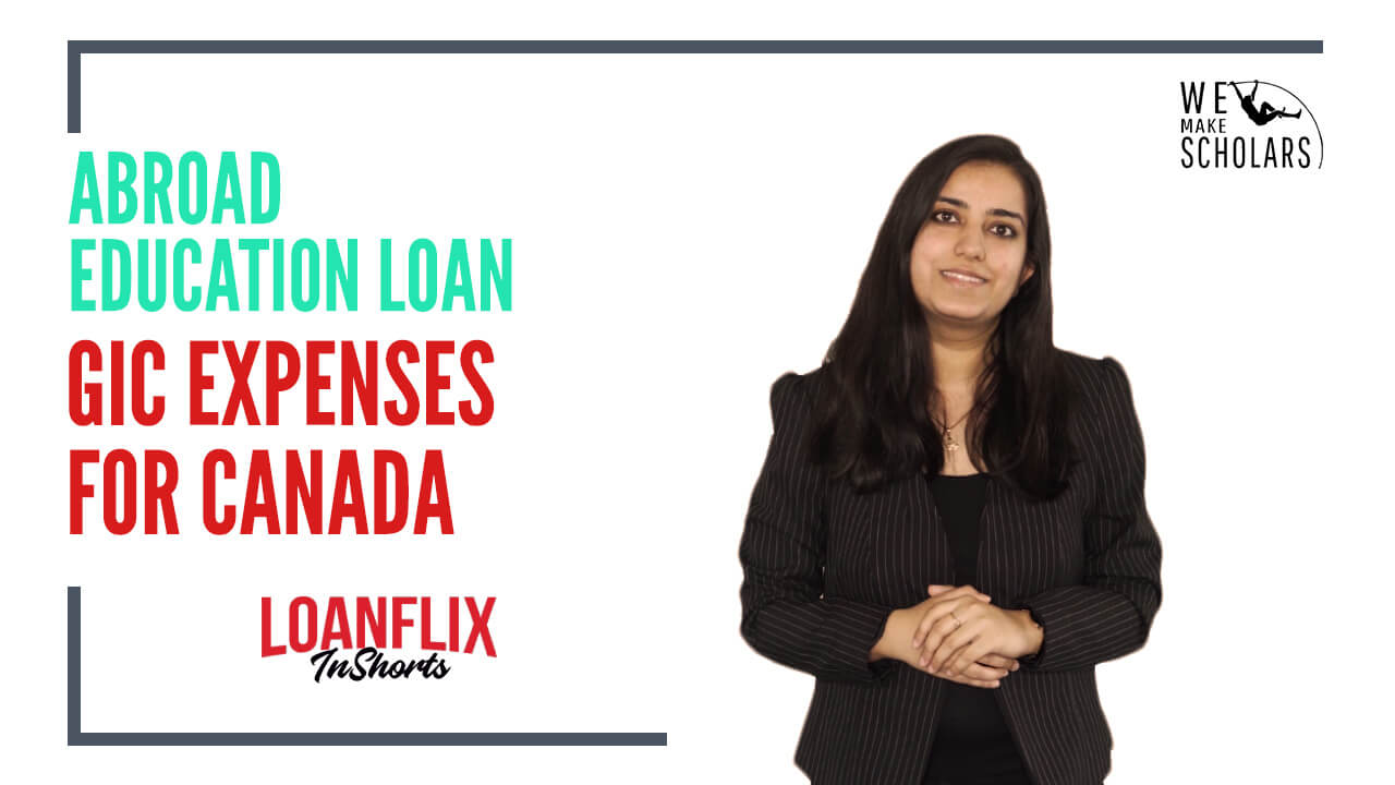 Education Loan For Canada: GIC Expenses Details