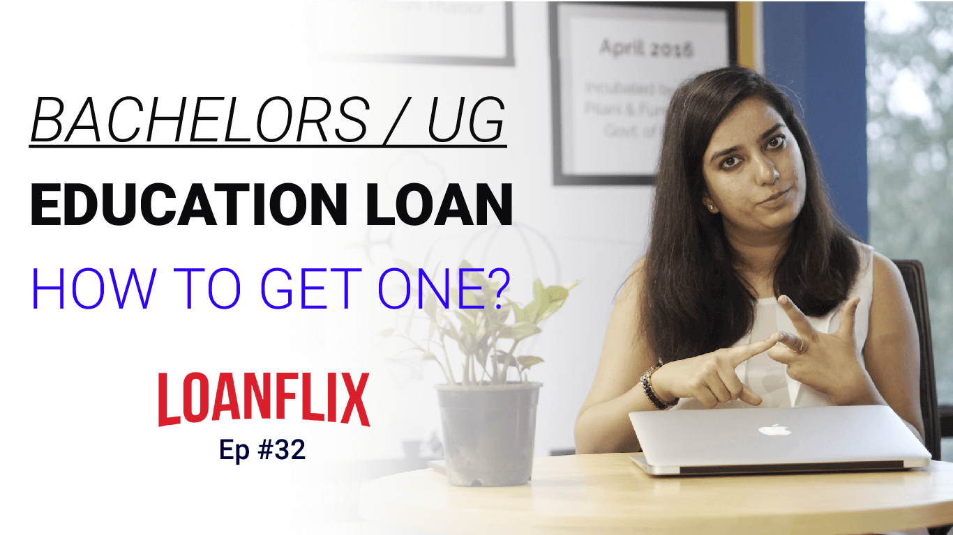 Abroad Education Loan for Bachelors Studies- Details to know cover pic