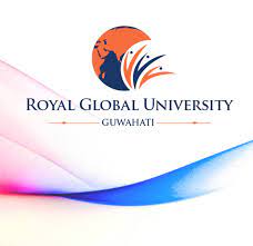 Royal Global University, Guwahati, Assam