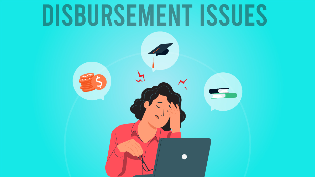 5 issues you can face during education loan disbursement