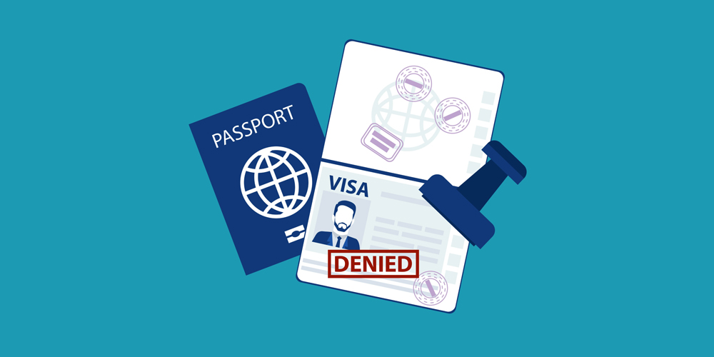 What to Do if Your Visa is Rejected- Reasons to Visa Rejection