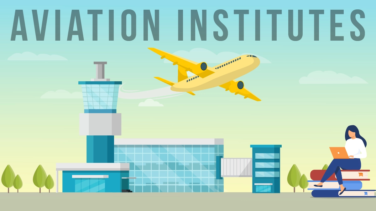 7 Best Institutes for Aviation courses