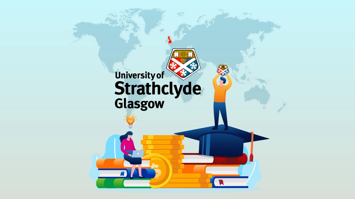 Scholarship for the University of Strathclyde: How to Apply
