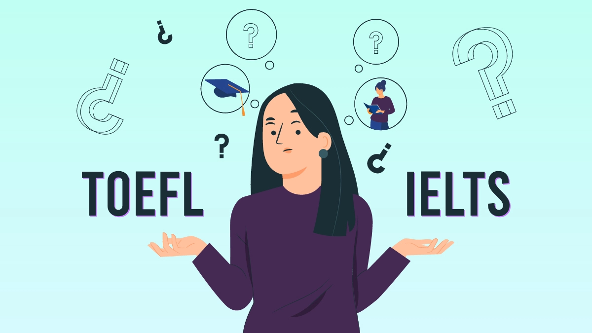 Differences between TOEFL and IELTS Exams