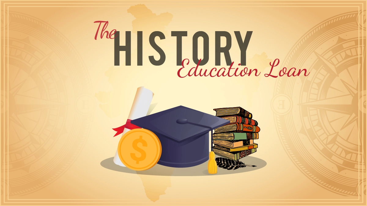 The History Of Education Loan