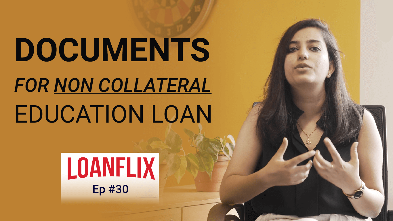 Documents For Non Collateral Education Loan cover pic